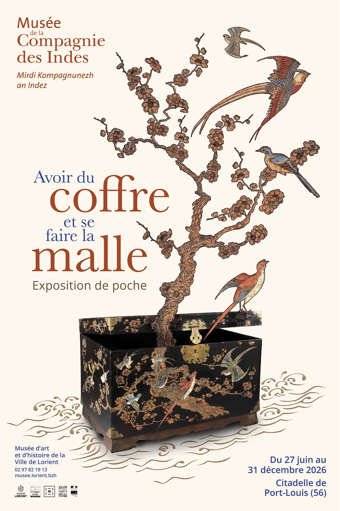 Affiche de l'exposition "Avoir du coffre et se faire la malle". Musée de la compagnie des Indes. Ville de Lorient.